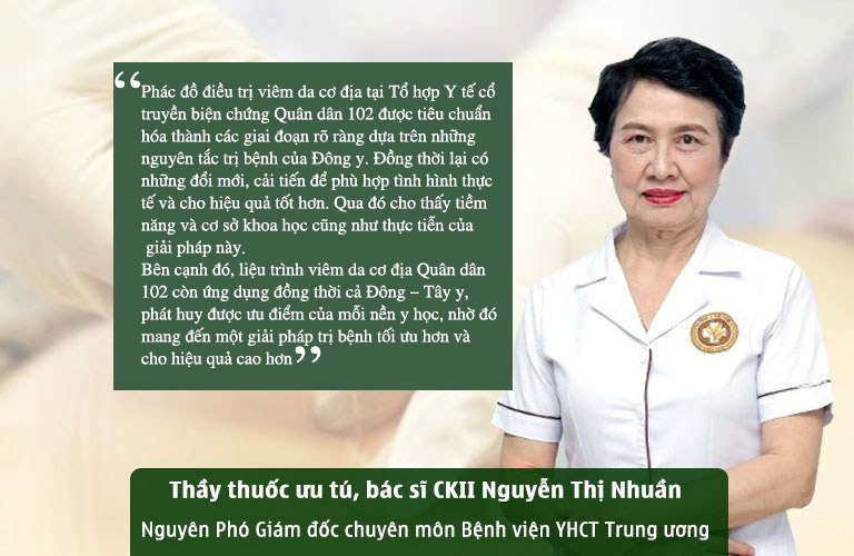 Bác sĩ Nguyễn Thị Nhuần đánh giá cao hiệu quả điều trị của bài thuốc viêm da cơ địa Quân dân 102